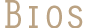 Bios